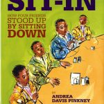 The cover of "Sit-In" by Andrea Davis Pinkney, illustrations by Brian Pinkney