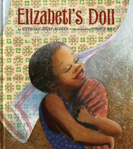 Book cover for "Elizabeti's Doll" by Stephanie Stuve-Bodeen illustrated by Christy Hale