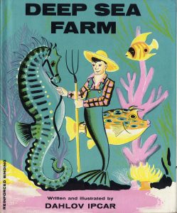 Book cover for "Deep Sea Farm" by Dahlov Ipcar