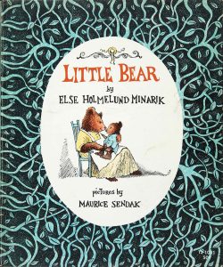 Book cover for "Little Bear" by Else Holmelund Minarik illustrated by Maurice Sendak