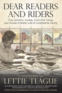 Book cover for Dear Readers and Riders: A biography by Lettie Teague